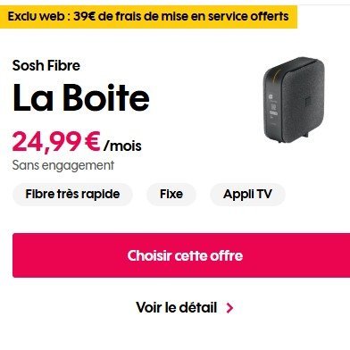 🔥 Sosh La Boite 光纤宽带 · 24.99€/月