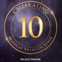 ⚡ 《被诅咒的孩子》一幕版 · Palace Theatre