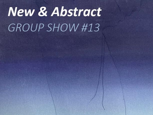 抽象艺术群展《Group Show #13》：柏林新锐与经典的碰撞
