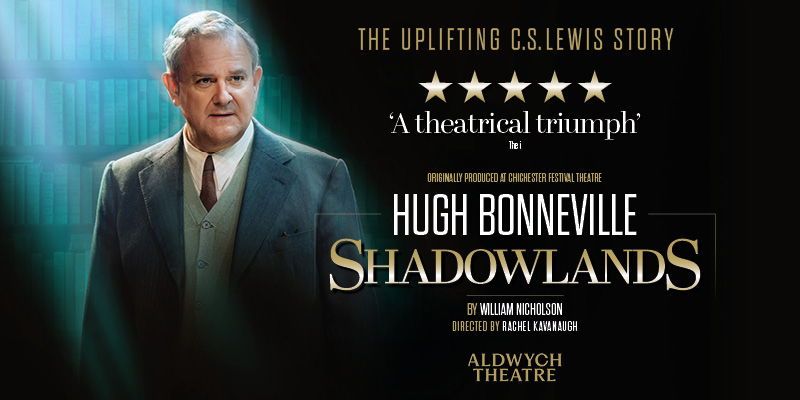 Shadowlands 阴影之地 2026 伦敦来了：奥斯卡班底，真实爱情故事再现西区