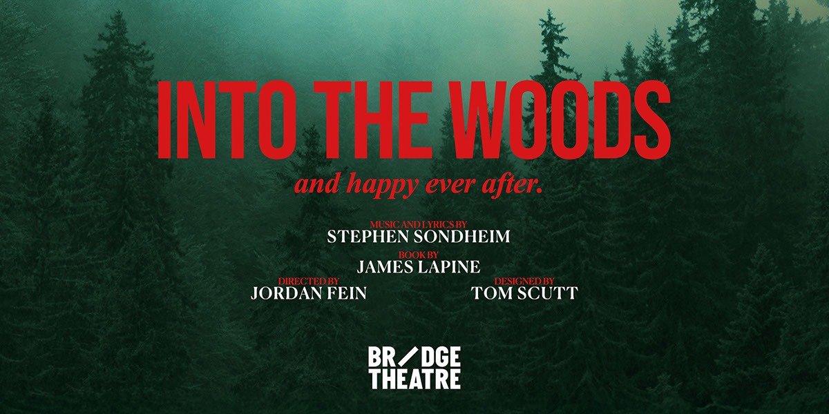 Into The Woods 伦敦音乐剧 2025-2026 London来了:童话森林的奇幻冒险再度开启