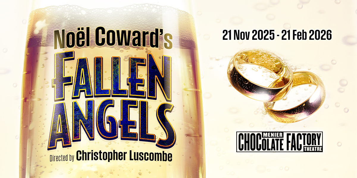 Fallen Angels 百年喜剧2025伦敦来了:英式幽默再现舞台,笑点与情感并存