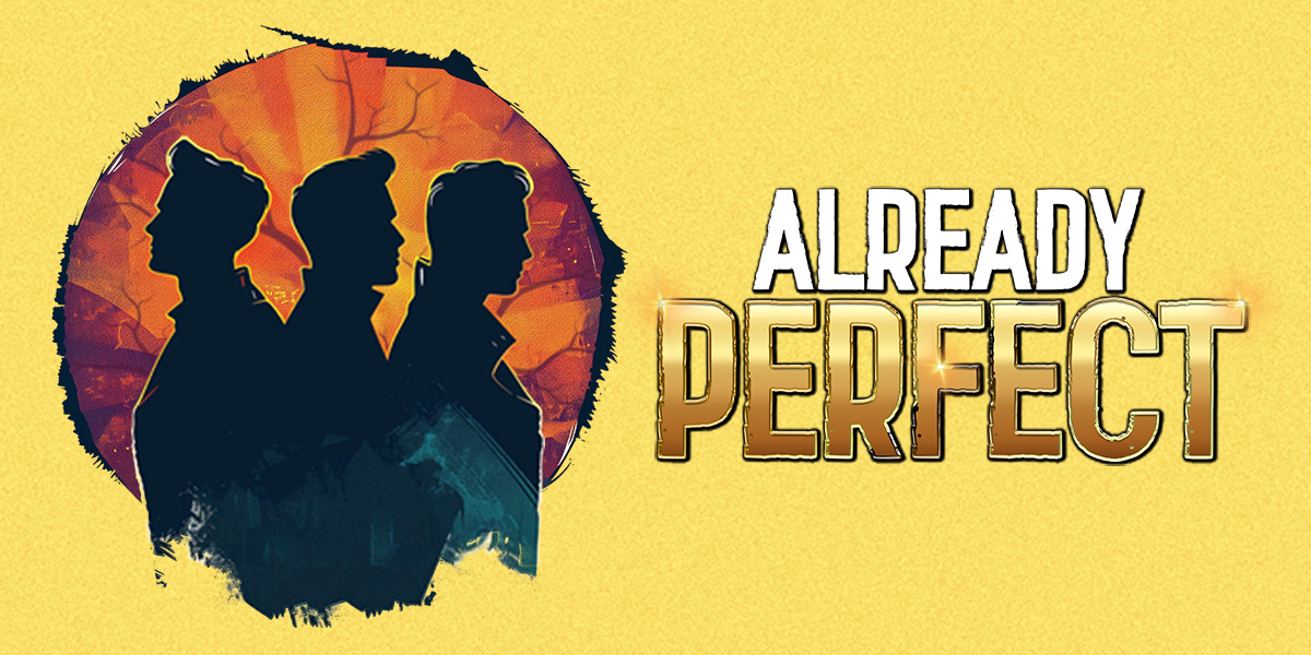 Already Perfect 音乐剧 2026 伦敦来了:自我和解与音乐的双重救赎