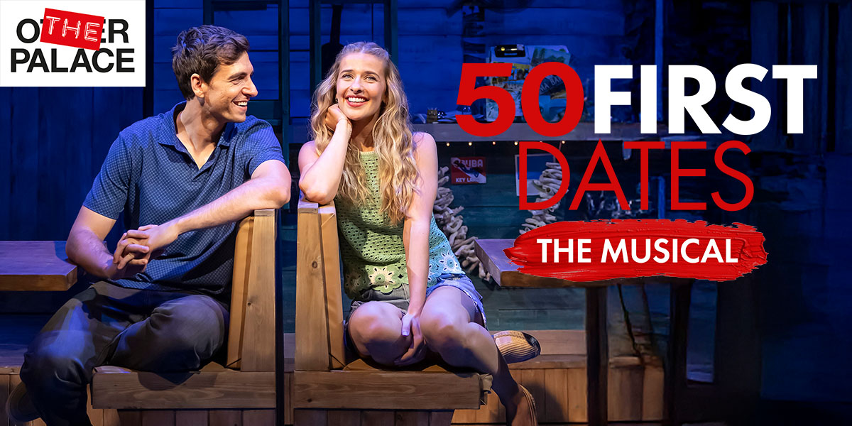 50 First Dates: The Musical 音乐剧 2025 伦敦来了：每日初恋的爆笑浪漫冒险