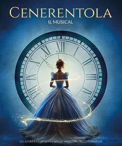 Cenerentola – Il Musical 灰姑娘音乐剧 2026 米兰来了:魔法与梦想点亮春夜