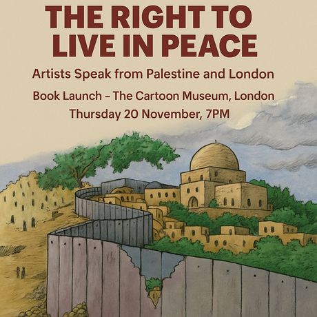 巴勒斯坦与伦敦艺术家联合发声 《The Right to Live in Peace》:艺术见证正义与团结