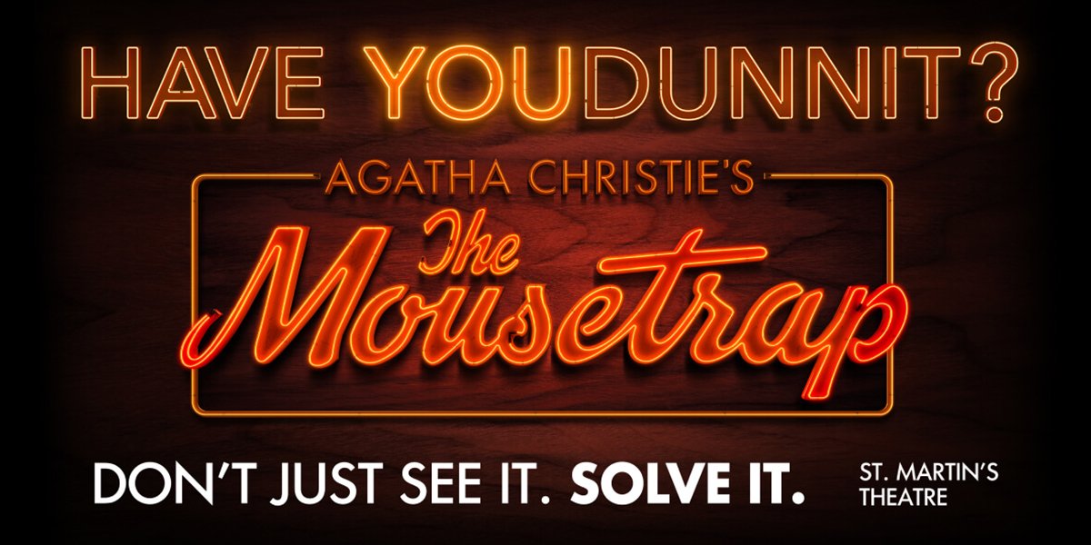 The Mousetrap 捕鼠器 2025 伦敦来了：世界最长寿悬疑剧，西区推理经典