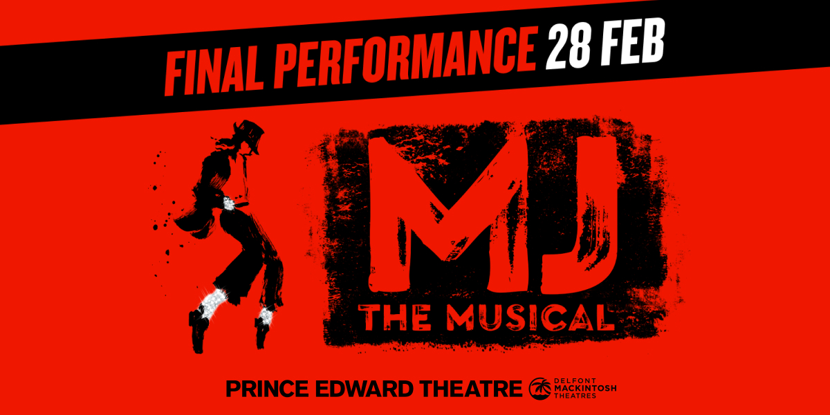 MJ The Musical 迈克尔·杰克逊音乐剧 2025 伦敦来了:流行之王的传奇舞台,燃爆伦敦西区