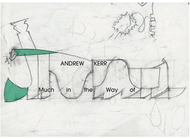 Andrew Kerr《Much in the Way of June》:诗意空间与绘画实验的交融
