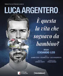 È questa la vita che sognavo da bambino? 2026米兰：卢卡·阿金特罗独角戏演绎意大利体育传奇人生