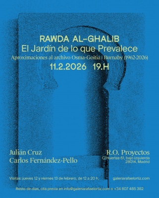 Rawda al-Ghalib. El Jardín de lo que Prevalece. Aproximaciones al Archivo Osma-Goitia/ Burnaby (1962-2026)
