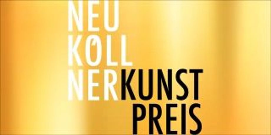 柏林新克尔恩区艺术家群展｜《Neuköllner Kunstpreis 2026》：探索本地艺术生态的多样性与活力