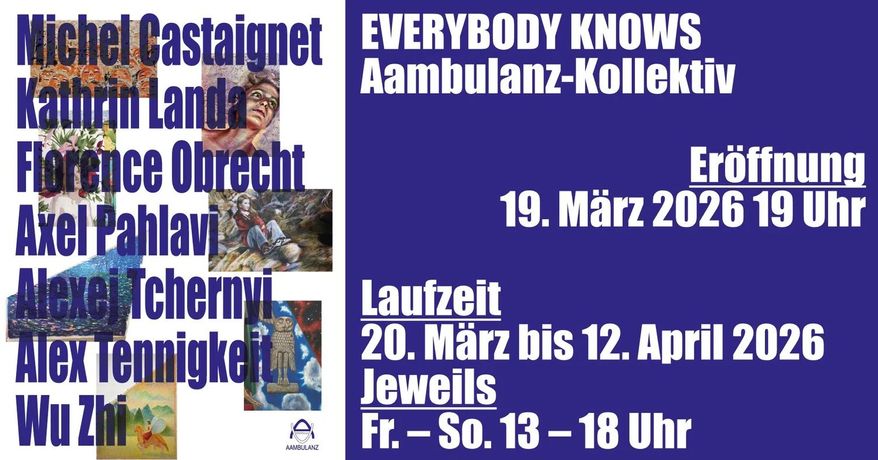 Aambulanz Kollektiv《Everybody Knows》：柏林艺术团体的集体绘画探索