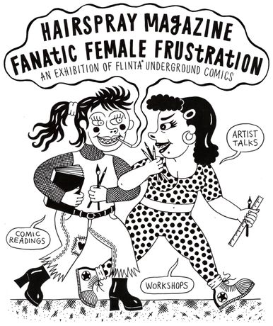FLINTA*地下漫画合集《Hairspray Magazine / Fanatic Female Frustration》：一场全球酷儿女性主义漫画的庆典