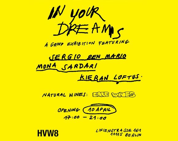 Kieran Loftus, Mona Sardari, Sergio Ben Mario: IN YOUR DREAMS