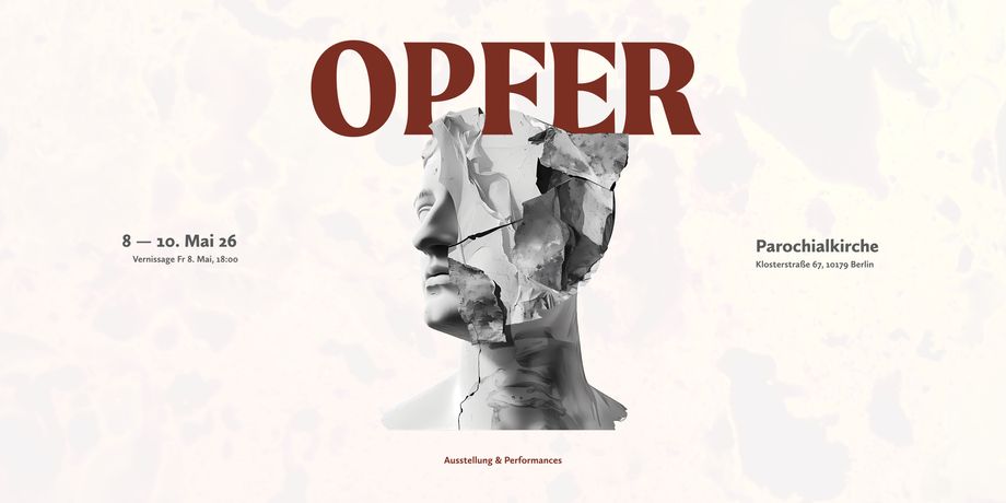 国际群展《OPFER: Eine Gruppenausstellung》:在柏林Parochialkirche探讨牺牲与受害者