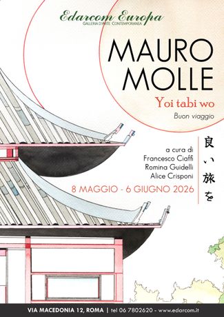 Mauro Molle | Yoi Tabi Wo:在罗马Edarcom Europa画廊的个展