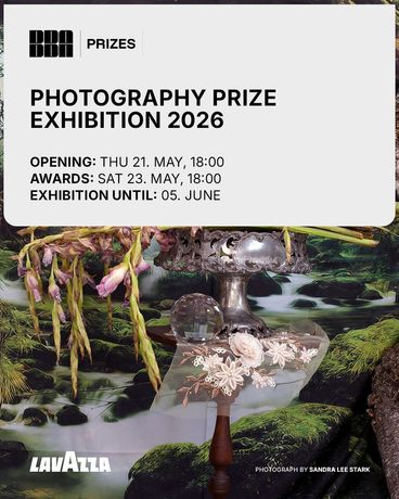 摄影奖《Photography Prize Exhibition 2026》：第九届BBA摄影奖展览在柏林BBA Gallery展出