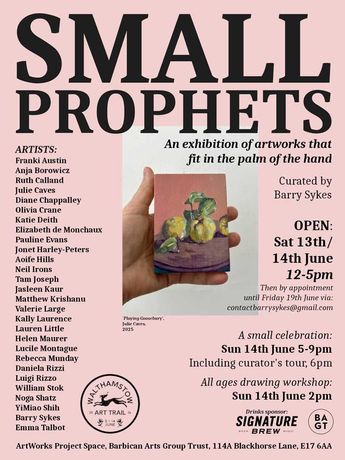 小型先知 Small Prophets: 群展 @ ArtWorks Project Space