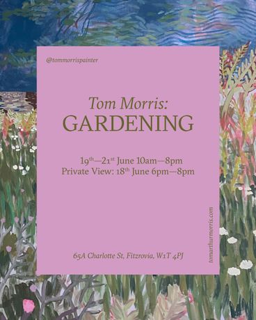 Tom Morris《Gardening》：用绘画模拟园艺劳作